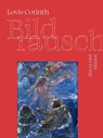 Lovis Corinth. Bildrausch - Mona Stocker ; Kunstforum Ostdeutsche Galerie Regensburg - 9783954988921