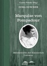 Marquise von Pompadour - Dora Duncker - 9783955013028