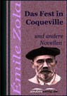 Das Fest in Coqueville - Émile Zola - 9783955013882