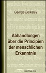 Abhandlungen über die Principien der menschlichen Erkenntnis - George Berkeley - 9783955014285