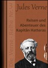 Reisen und Abenteuer des Kapitän Hatteras - Jules Verne - 9783955015459