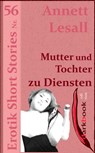 Mutter und Tochter zu Diensten - Annett Lesall - 9783955019730