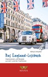 Das England-Lesebuch - Almut Irmscher - 9783955031428
