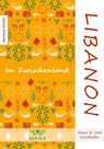 Libanon - Anna Kirchhefer ; Uwe Kirchhefer - 9783955032463