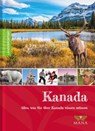 Kanada - Mechtild Opel ; Wolfgang Opel - 9783955032814