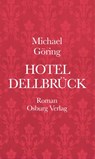 Hotel Dellbrück - Michael Göring - 9783955101657