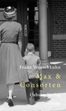 Max & Consorten - Franz Wauschkuhn - 9783955101817
