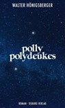 Polly Polydeukes - Walter Hönigsberger - 9783955103255
