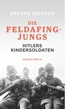 Die Feldafing-Jungs - Helene Munson - 9783955103828