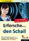 Scheller, A: Erforsche ... den Schall - SCHELLER,  Anne - 9783955130244