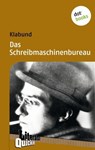 Das Schreibmaschinenbureau - Literatur-Quickie - Klabund Klabund - 9783955201623