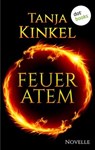 Feueratem - Tanja Kinkel - 9783955203160