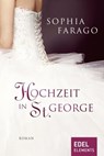 Hochzeit in St. George - Sophia Farago - 9783955301057