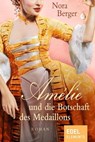 Amélie und die Botschaft des Medaillons - Nora Berger - 9783955301613
