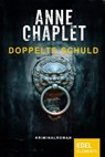 Doppelte Schuld - Anne Chaplet - 9783955302139
