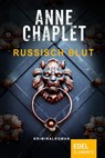 Russisch Blut - Anne Chaplet - 9783955302184