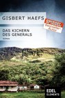 Das Kichern des Generals - Gisbert Haefs - 9783955304461