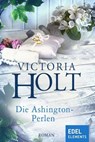 Die Ashington-Perlen - Victoria Holt - 9783955305147
