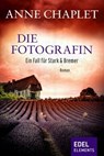 Die Fotografin - Anne Chaplet - 9783955308674