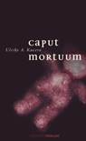 Caput Mortuum - Ulrike A Kucera - 9783955420222