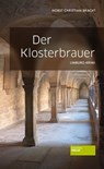 Der Klosterbrauer - Hans Chr. Bracht - 9783955421120