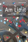 Am Limit - Peter Jackob - 9783955423230