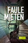 Faule Mieten - Sonja Rudorf - 9783955424268