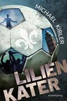Lilien-Kater - Michael Kibler - 9783955424824