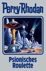 Perry Rhodan 146. Psionisches Roulette - RHODAN,  Perry - 9783955480257