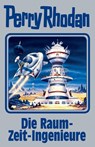 Perry Rhodan 152. Die Raum-Zeit-Ingenieure - RHODAN,  Perry - 9783955480318