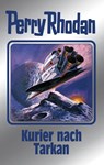 Kurier nach Tarkan - Perry Rhodan - 9783955480516