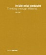 In Material gedacht - Thinking through Material - Uta Graff - 9783955534646
