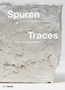 Spuren / Traces - Uta Graff ; Hannah Rochelt ; Jonas Virsik - 9783955536466