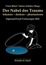 Der Nabel des Traums - Victor Blüml ; Sabine Schlüter - 9783955583439