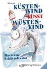 Küstenwind küsst Wüstenkind - Ulf Annel - 9783955600747