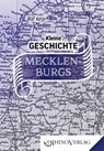 Kleine Geschichte Mecklenburgs - Wolf Karge - 9783955601027