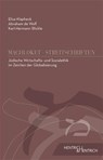 Jüdische Wirtschafts- und Sozialethik in Zeiten der Globalisierung - Karl-Hermann Blickle ;  Elisa Klapheck ;  Abraham de Wolf - 9783955651398