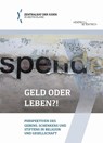 Geld oder Leben?! - Zentralrat der Juden in Deutschland ; Fundraising Akademie gGmbH - 9783955656300