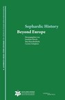 Sephardic History Beyond Europe - Jonathan Hirsch ; Sina Rauschenbach ; Carsten Schapkow - 9783955656355