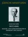 Fritz Haas - Dorothee Hoppe - 9783955657413