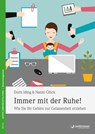 Immer mit der Ruhe! - Nanni Glück ; Doris Iding - 9783955717384