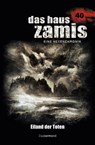 Das Haus Zamis 40 – Eiland der Toten - Susanne Wilhelm ; Christian Schwarz - 9783955722401