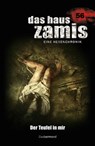 Das Haus Zamis 56 - Der Teufel in mir - Michael Marcus Thurner ; Logan Dee - 9783955722562