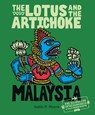The Lotus and the Artichoke - Malaysia - Justin P. Moore - 9783955750633