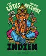 The Lotus and the Artichoke - Indien - Justin P. Moore - 9783955750817