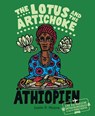 The Lotus and the Artichoke - Äthiopien - Justin P. Moore - 9783955751043