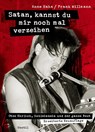 Satan, kannst du mir noch mal verzeihen - Anne Hahn ; Frank Willmann - 9783955751135