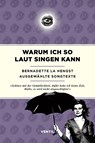 Warum ich so laut singen kann - Bernadette La Hengst - 9783955752415