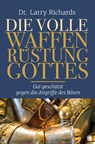 Die volle Waffenrüstung Gottes - Larry Richards - 9783955783235