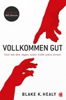 Vollkommen gut - Blake K. Healy - 9783955783686